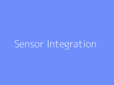 Sensor Integration